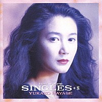 早瀬優香子「 ｙｅｓ　ｗｅ’ｒｅ　ＳＩＮＧＬＥＳ　＋８」