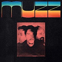 ＭＵＺＺ「 Ｍｕｚｚ」