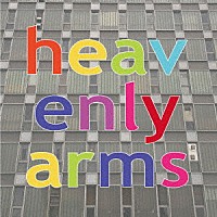 Ｈｅａｖｅｎｌｙ　Ａｒｍｓ「 Ｈｅａｖｅｎｌｙ　Ａｒｍｓ」