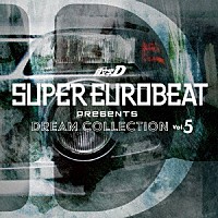 （Ｖ．Ａ．）「 ＳＵＰＥＲ　ＥＵＲＯＢＥＡＴ　ｐｒｅｓｅｎｔｓ　頭文字［イニシャル］Ｄ　ＤＲＥＡＭ　ＣＯＬＬＥＣＴＩＯＮ　Ｖｏｌ．５」