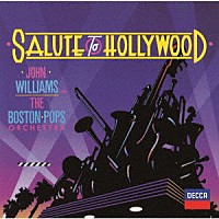 ジョン・ウィリアムズ　ボストン・ポップス「 星に願いを～ポップス・オン・ハリウッド」