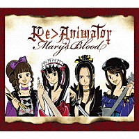 Ｍａｒｙ'ｓ Ｂｌｏｏｄ「Ｒｅ＞Ａｎｉｍａｔｏｒ」 | TKCA-74894 | 4988008334449 | Shopping |  Billboard JAPAN