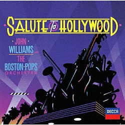 ジョン・ウィリアムズ　ボストン・ポップス「星に願いを～ポップス・オン・ハリウッド」