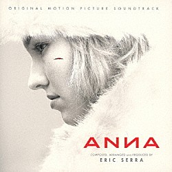 エリック・セラ Ｍｉｔｉｖａｉ　Ｓｅｒｒａ「オリジナル・サウンドトラック　ＡＮＮＡ／アナ」