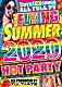 ７ＵＬＴＩＭＡＴＥ「ＦＬＹＩＮＧ　ＳＵＭＭＥＲ　２０２０　ＨＯＴ　ＰＡＲＴＹ」