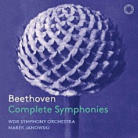 マレク・ヤノフスキ「 ベートーヴェン：交響曲全集」
