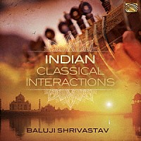 （ワールド・ミュージック）「 インディアン・クラシカル・インタラクション」