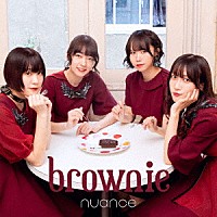 ｎｕａｎｃｅ「 ｂｒｏｗｎｉｅ」