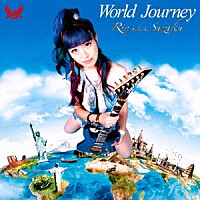 Ｒｉｅ　ａ．ｋ．ａ．　Ｓｕｚａｋｕ「 Ｗｏｒｌｄ　Ｊｏｕｒｎｅｙ」