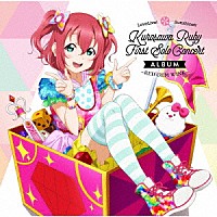 黒澤ルビィ（ＣＶ．降幡愛）「 ＬｏｖｅＬｉｖｅ！　Ｓｕｎｓｈｉｎｅ！！　Ｋｕｒｏｓａｗａ　Ｒｕｂｙ　Ｆｉｒｓｔ　Ｓｏｌｏ　Ｃｏｎｃｅｒｔ　Ａｌｂｕｍ　～ＲＥＤ　ＧＥＭ　ＷＩＮＫ～」