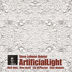 スティーヴ・リーマン Ｍａｒｋ　Ｓｈｉｍ Ｃｈｒｉｓ　Ｄｉｎｇｍａｎ Ｄｒｅｗ　Ｇｒｅｓｓ Ｅｒｉｃ　ＭｃＰｈｅｒｓｏｎ「アーティフィシャル・ライト」