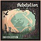 ＲＥＢＥＬＵＴＩＯＮ「ＤＵＢ　ＣＯＬＬＥＣＴＩＯＮ」