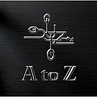 Ｘ．Ｙ．Ｚ．→Ａ「 Ａ　ｔｏ　Ｚ」