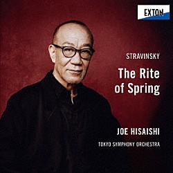 久石譲　東京交響楽団「ストラヴィンスキー：バレエ音楽「春の祭典」」