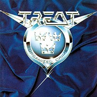 トリート「 オーガナイズド・クライム」