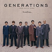 ＧＥＮＥＲＡＴＩＯＮＳ　ｆｒｏｍ　ＥＸＩＬＥ　ＴＲＩＢＥ「 Ｌｏａｄｉｎｇ．．．」