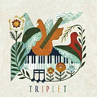 ＴＲＩＰＬＥＴ「 ＴＲＩＰＬＥＴ」