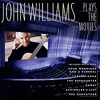 ジョン・ウィリアムス（ギター）「 プレイズ・ザ・ムーヴィーズ」