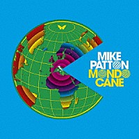 ＭＩＫＥ　ＰＡＴＴＯＮ「 ＭＯＮＤＯ　ＣＡＮＥ」