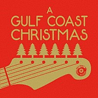 （Ｖ．Ａ．）「 Ａ　ＧＵＬＦ　ＣＯＡＳＴ　ＣＨＲＩＳＴＭＡＳ」