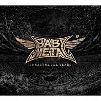 ＢＡＢＹＭＥＴＡＬ「１０ ＢＡＢＹＭＥＴＡＬ ＹＥＡＲＳ」 | TFCC-86739 | 4988061867397 | Shopping |  Billboard JAPAN