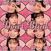 Ｂ．Ｏ．Ｌ．Ｔ 「Ｄｏｎ’ｔ　Ｂｌｉｎｋ」