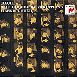 グレン・グールド「バッハ：ゴールドベルク変奏曲（５５年モノラル録音）」
