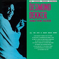 ＤＥＳＭＯＮＤ　ＤＥＫＫＥＲ　ＡＮＤ　ＴＨＥ　ＡＣＥＳ「 ＴＨＥ　ＯＲＩＧＩＮＡＬ　ＲＥＧＧＡＥ　ＨＩＴＳＯＵＮＤ　ＯＦ　ＤＥＳＭＯＮＤ　ＤＥＫＫＥＲ　ＡＮＤ　ＴＨＥ　ＡＣＥＳ　＋３」