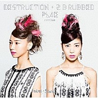 Ｆａｉｎｔ★Ｓｔａｒ「 ＤＥＳＴＲＵＣＴＩＯＮ　＋　２　ｂ　ｒｕｂｂｅｄ　ＰＬ４Ｅ　ｅｄｉｔｉｏｎ」