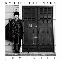 竹中凌平「 Ｊｕｖｅｎｉｌｅ」