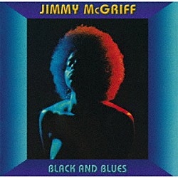 ジミー・マクグリフ「ブラック・アンド・ブルース」