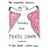 ＴＨＥ　ＭＯＵＮＴＡＩＮ　ＧＯＡＴＳ「 ＳＯＮＧＳ　ＦＯＲ　ＰＩＥＲＲＥ　ＣＨＵＶＩＮ」