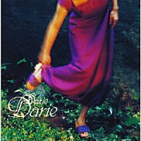 Ｄａｒｉｅ「 Ｄａｒｉｅ」