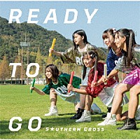 Ｓ★ＵＴＨＥＲＮ　ＣＲＯＳＳ「 ＲＥＡＤＹ　ＴＯ　ＧＯ」