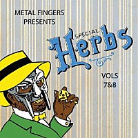 ＭＦ・ドゥーム「 ＳＰＥＣＩＡＬ　ＨＥＲＢＳ　ＶＯＬ．７　＆　８」