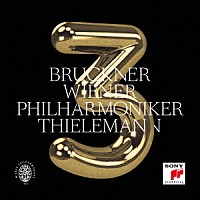 クリスティアン・ティーレマン「 ブルックナー：交響曲第３番［１８７７年第２稿・ノーヴァク版］」