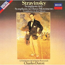 シャルル・デュトワ スイス・ロマンド管弦楽団「ストラヴィンスキー：交響曲ハ調、３楽章の交響曲」