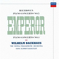 ヴィルヘルム・バックハウス「 ベートーヴェン：ピアノ協奏曲第５番≪皇帝≫・第４番」