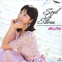 ＭＩＯＮ「 Ｓ．Ｏ．Ｓ　－Ｓｏｕｌ　ｏｆ　Ｓｔｅｖｅｎ－」