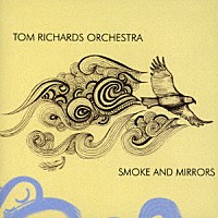 トム・リチャーズ・オーケストラ　ｆｅａｔ．ジェイミー・カラム「 スモーク・アンド・ミラーズ」