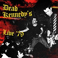 Ｄｅａｄ　Ｋｅｎｎｅｄｙ’ｓ「 Ｌｉｖｅ’７９」