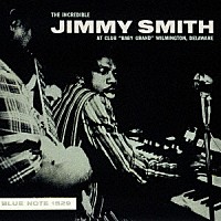 ジミー・スミス「 クラブ・ベイビー・グランドのジミー・スミス　Ｖｏｌ．２」