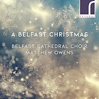 （クラシック）「 ベルファスト大聖堂のクリスマス」