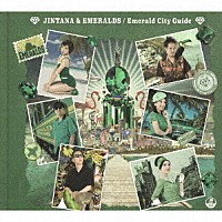 ＪＩＮＴＡＮＡ　＆　ＥＭＥＲＡＬＤＳ「 Ｅｍｅｒａｌｄ　Ｃｉｔｙ　Ｇｕｉｄｅ」