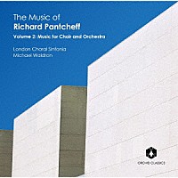（クラシック）「 リチャード・パンチェフの音楽集　第２集」