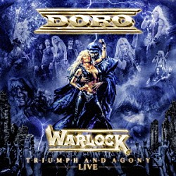 ＤＯＲＯ「フォーエヴァー・ウォリアーズ、フォーエヴァー