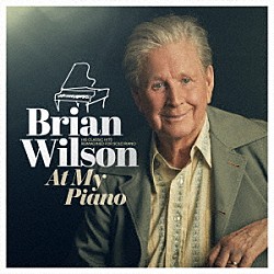 ブライアン・ウィルソン「アット・マイ・ピアノ」