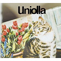 Ｕｎｉｏｌｌａ「 Ｕｎｉｏｌｌａ」