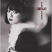 ＢＬＡＣＫＮＡＺＡＲＥＮＥ「 ＵＲＧＥ」