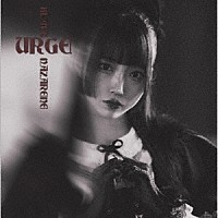 ＢＬＡＣＫＮＡＺＡＲＥＮＥ「 ＵＲＧＥ」